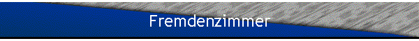 Fremdenzimmer